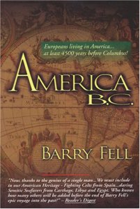 America BC: Barry Fell's best known work